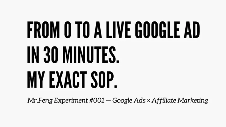 Featured image for a 7-step SOP to go from zero to a live Google Ads affiliate campaign in 30 minutes