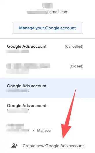 Dashboard showing multiple Google Ads accounts and the "Create new Google Ads account" option under a single Gmail identity.