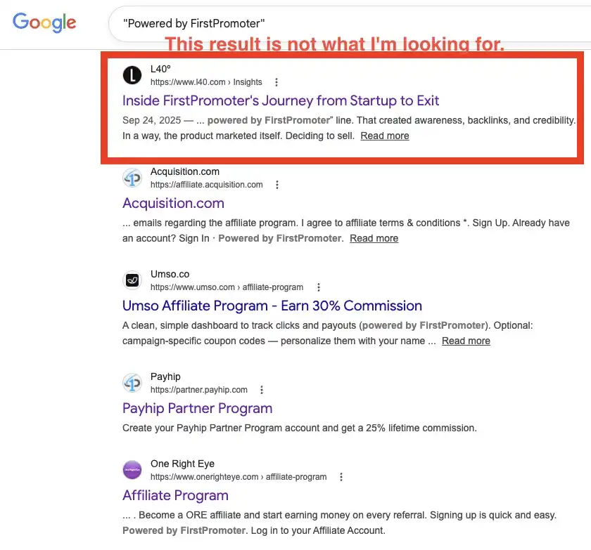 A Google search results page for the footprint "Powered by FirstPromoter," highlighting a blog post titled "Inside FirstPromoter's Journey" as an irrelevant result that needs filtering.