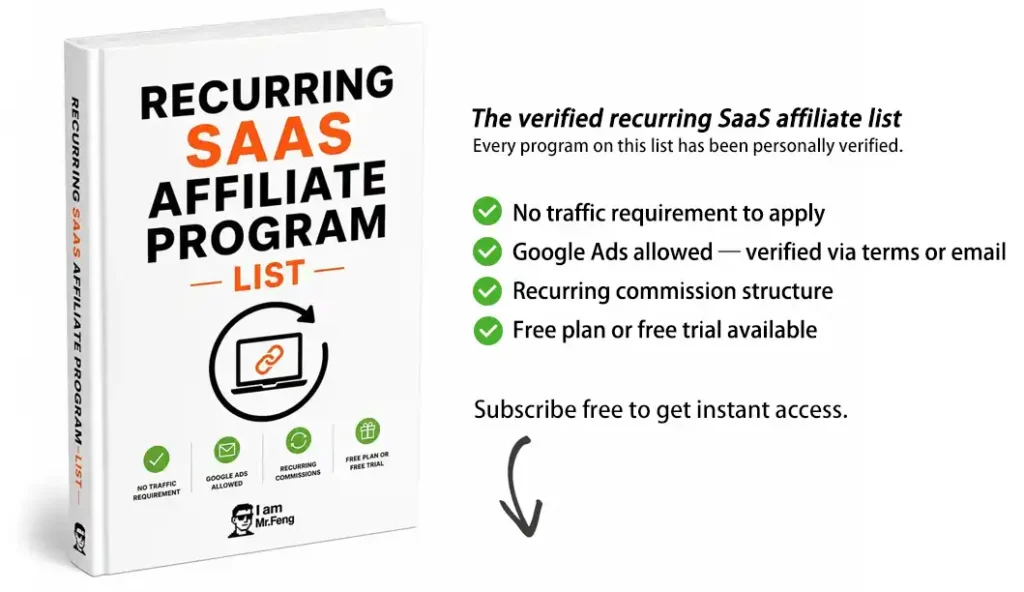 3D mockup of Mr. Feng's Recurring SaaS Affiliate Program List e-book with a checklist of program benefits.